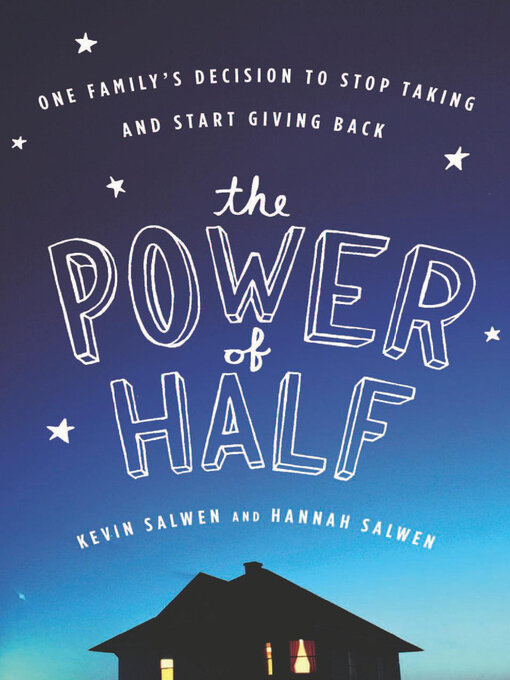Title details for The Power of Half by Kevin Salwen - Available